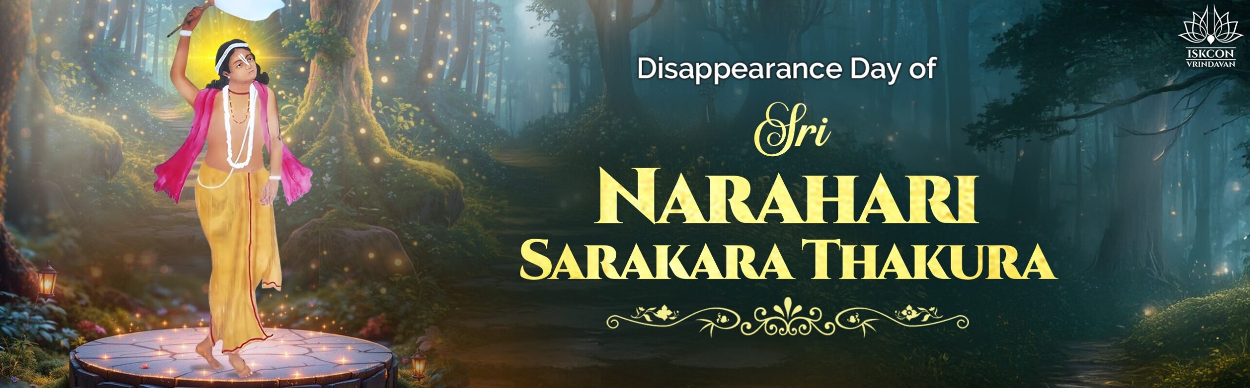 Sri Narahari Sarakara Thakura -- Disappearance