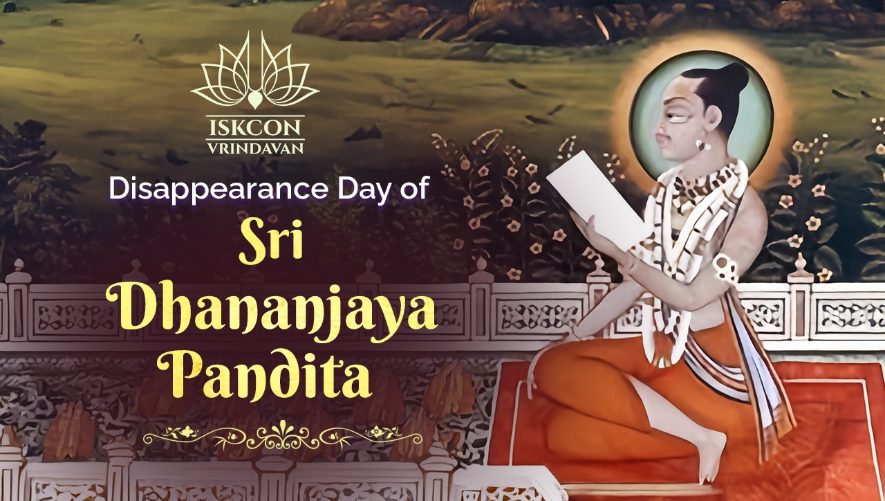 Sri Dhananjaya Pandita -- Disappearance