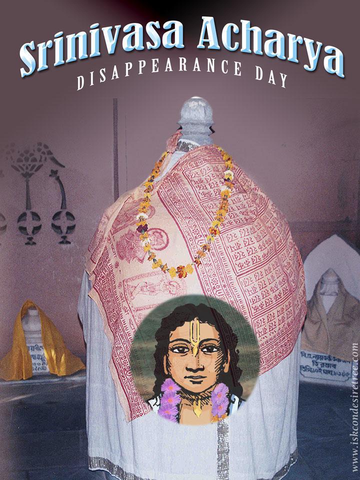 Sri Srinivasa Acarya -- Disappearance